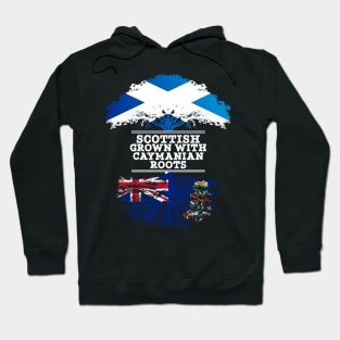 Scottish Grown With Caymanian Roots - Gift for Caymanian With Roots From Cayman Islands Hoodie